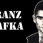 Franz Kafka Kimdir? Franz Kafka’nın Dünyaca Ünlü Eserleri!